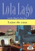 Lejos de casa. Lektre mit Audios online