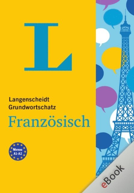 Langenscheidt-Redaktion - Langenscheidt Grundwortschatz Französisch, E-bok