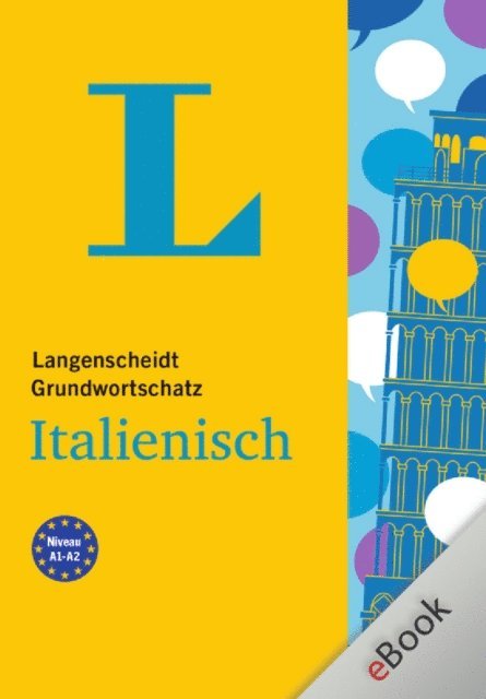 Langenscheidt-Redaktion - Langenscheidt Grundwortschatz Italienisch, E-bok