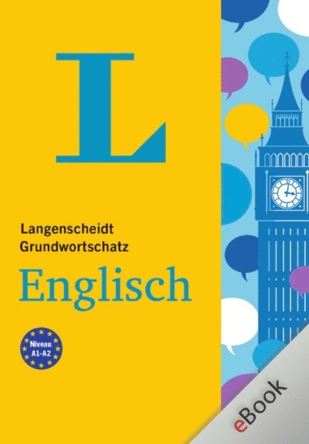 Langenscheidt-Redaktion - Langenscheidt Grundwortschatz Englisch, E-bok