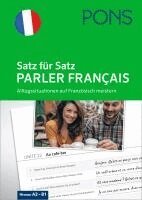 PONS Satz für Satz Parler français, Häftad. Tillgänglighet: Lägg i varukorg