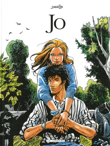 Derib - Jo - Bandes dessinees, Inbunden