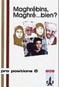 Maghrebins, Maghre... bien?
