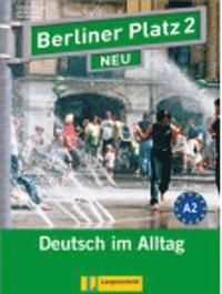 Berliner Platz 2 NEU - Lehr- und Arbeitsbuch 2 mit Audios online