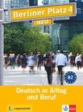 Berliner Platz 4 NEU - Lehr- und Arbeitsbuch 4 mit 2 Audio-CDs