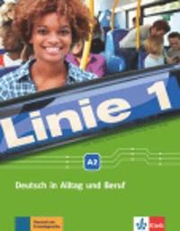 Linie 1 A2. Kurs- und bungsbuch mit Audios und Videos
