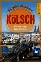 Langenscheidt So geht Mundart Kölsch