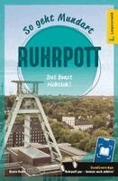 Langenscheidt So geht Mundart Ruhrpott