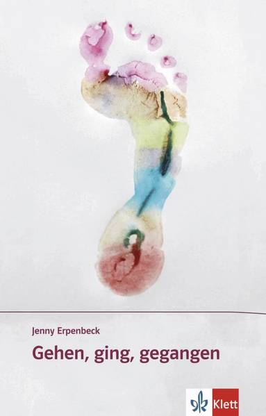 Jenny Erpenbeck - Gehen, ging, gegangen, Häftad