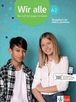 Bettina Melchers - Wir alle A2. Übungsbuch mit Audios und Videos, Häftad