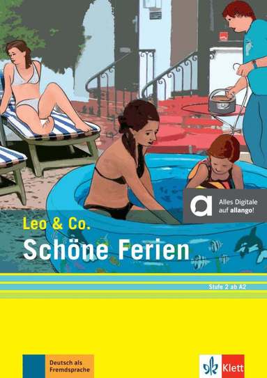 Elke Burger, Theo Scherling - Schöne Ferien (Stufe 2). Buch + Online, Häftad