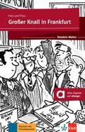 Gro�er Knall in Frankfurt. Buch + Online