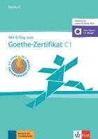 Mit Erfolg zum Goethe-Zertifikat C1 (passend zur neuen Prfung 2024)
