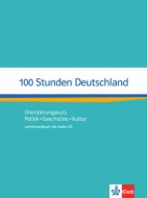 Ondrej Kotas, Nita Esther Wolf, Helga Würtz - 100 Stunden Deutschland. Lehrerhandbuch mit Audio-CD, Övrigt