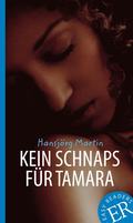 Kein Schnaps f�r Tamara