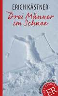 Drei M�nner im Schnee