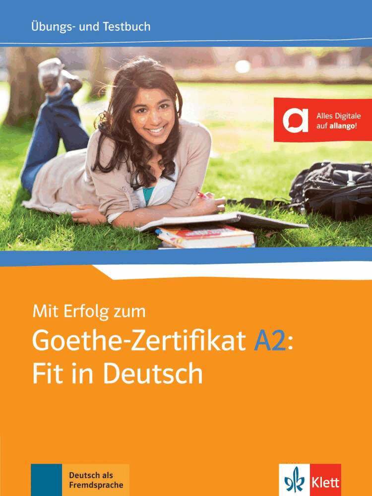 Anni Fischer-Mitziviris, Sylvia Janke-Papanikolaou, Karin Vavatzandis - Mit Erfolg zum Goethe-Zertifikat A2: Fit in Deutsch, Häftad