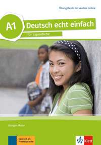 Deutsch echt einfach A1. �bungsbuch mit Audios online