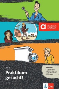 Praktikum gesucht! - Buch + Online-Angebot (A1-A2)