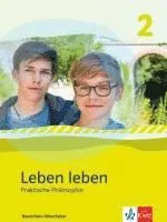 Leben leben 2. Schülerbuch. Praktische Philosophie. Ausgabe Nordrhein-Westfalen ab 2017, Inbunden. Tillgänglighet: Lägg i varukorg