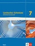 Lambacher Schweizer Mathematik 7. Ausgabe Bayern. Schlerbuch Klasse 7