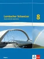 Lambacher Schweizer Mathematik 8. Schülerbuch Klasse 8.  Ausgabe Bayern, Inbunden. Tillgänglighet: Lägg i varukorg
