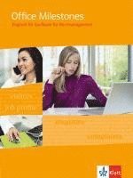 Ruth Feiertag, Richard Hooton, Veronica Leary - Office Milestones. Englisch für Büromanagement. Schülerbuch, Häftad