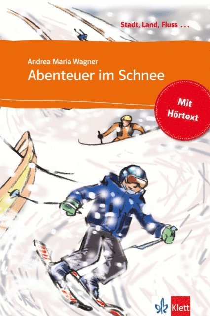 Andrea M. Wagner - Abenteuer im Schnee, E-bok