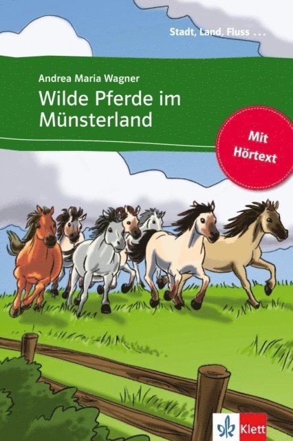 Andrea-Maria Wagner - Wilde Pferde im Münsterland, E-bok