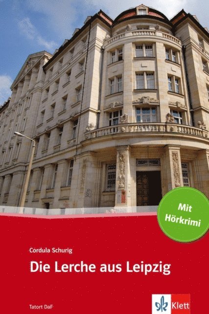 Cordula Schurig - Die Lerche aus Leipzig, E-bok