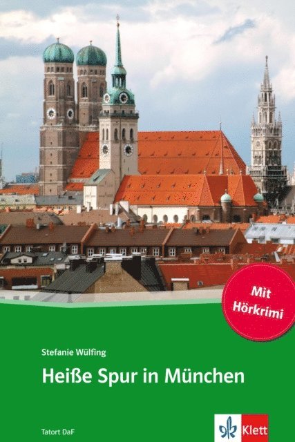Stefanie Wulfing - Heiße Spur in München, E-bok