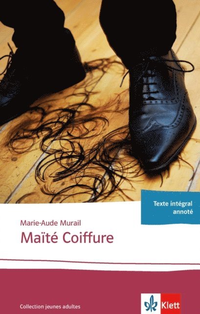 Marie-Aude Murail - Maïté Coiffure, E-bok