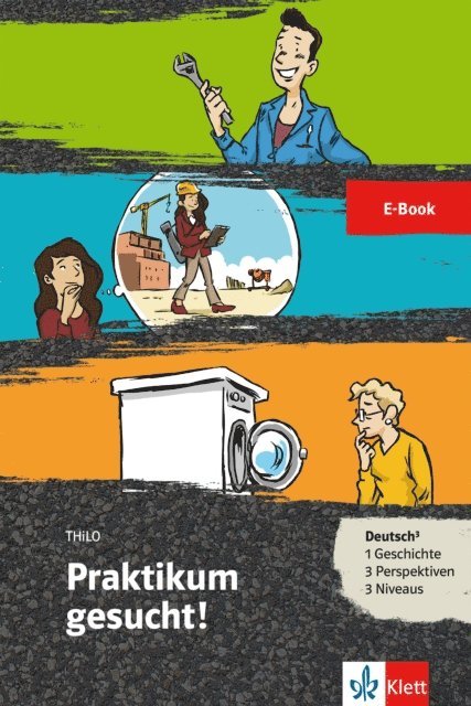 THiLO - Praktikum gesucht!, E-bok
