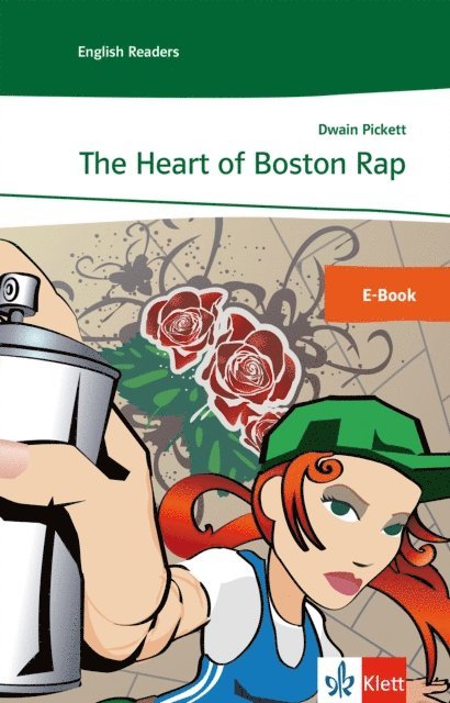 Dwain Pickett - The Heart of Boston Rap, E-bok