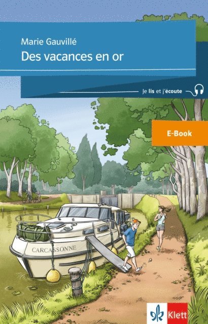 Marie Gauville - Des vacances en or, E-bok