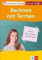 10-Minuten-Training Mathematik Rechnen mit Termen 7./8. Klasse. Kleine Lernportionen für jeden Tag. Tillgänglighet: Lägg i varukorg