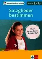 10-Minuten-Training Deutsch Grammatik Satzglieder bestimmen 5.-7. Klasse. Tillgänglighet: Lägg i varukorg