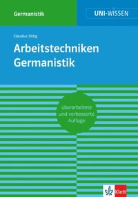 Uni-Wissen Arbeitstechniken Germanistik