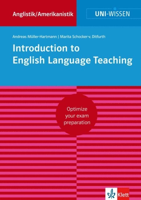 Marita Schocker-von Ditfurth, Andreas Muller-Hartmann - Uni-Wissen Introduction to English Language Teaching, E-bok