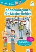 Die Mathe-Helden Knobelaufgaben für Mathe-Helden 2. Klasse, Övrigt. Tillgänglighet: Lägg i varukorg