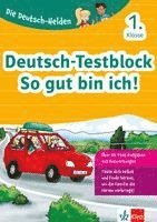 Die Deutsch-Helden: Deutsch-Testblock So gut bin ich! 1. Klasse, Häftad. Tillgänglighet: Lägg i varukorg