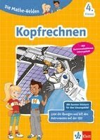 Die Mathe-Helden: Kopfrechnen 4. Klasse, Övrigt. Tillgänglighet: Lägg i varukorg