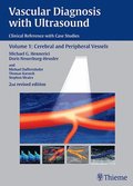 Vascular Diagnosis with Ultrasound: Clinical Reference with Case Studies: Vol. 1: Cerebral and Peripheral Vessels