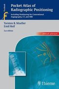 Pocket Atlas of Radiographic Positioning