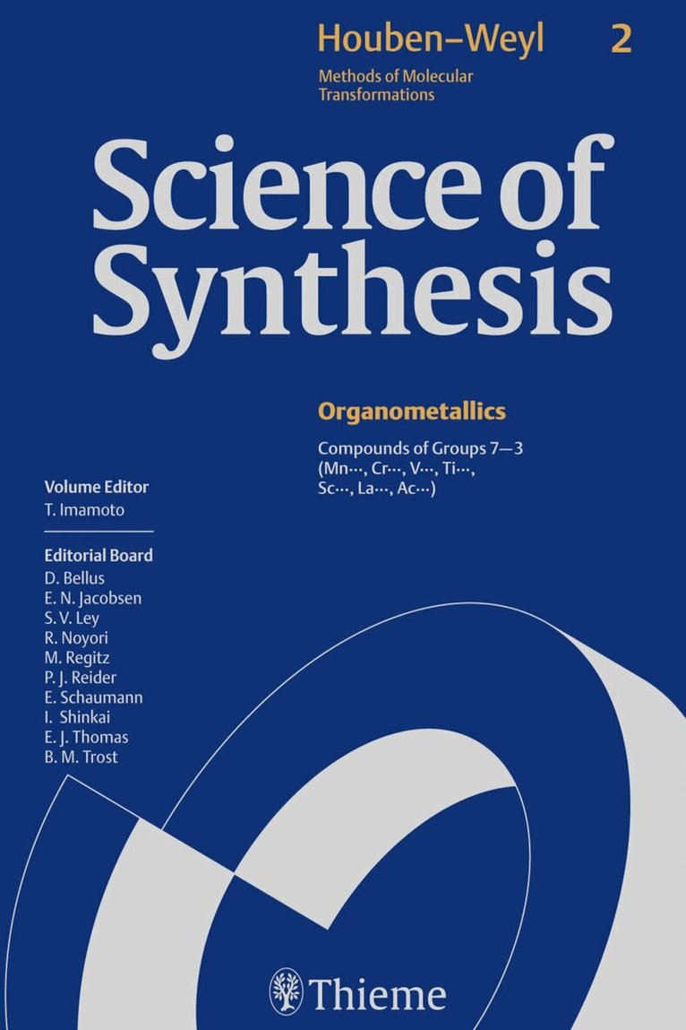 Tsuneo Imamoto - Science of Synthesis: Houben-Weyl Methods of Molecular Transformations Vol. 2, Inbunden. Tillgänglighet: Tillfälligt slut