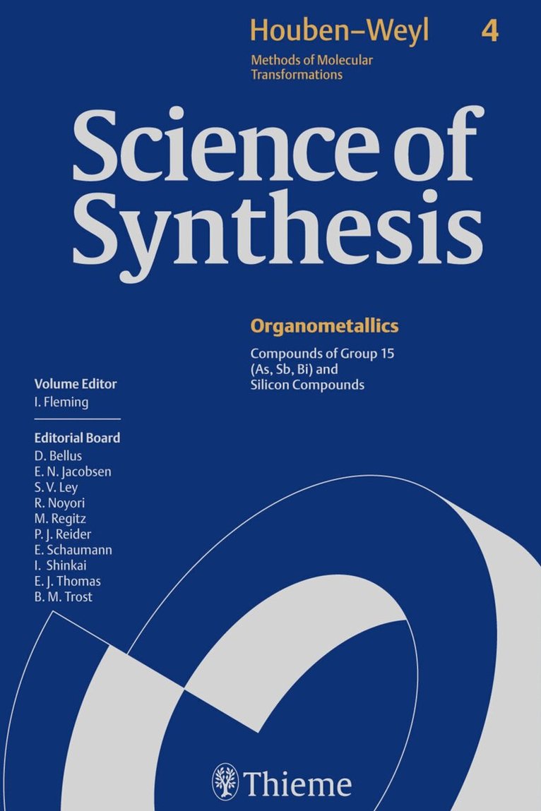 Science of Synthesis: Houben-Weyl Methods of Molecular Transformations Vol. 3, Inbunden. Tillgänglighet: Tillfälligt slut