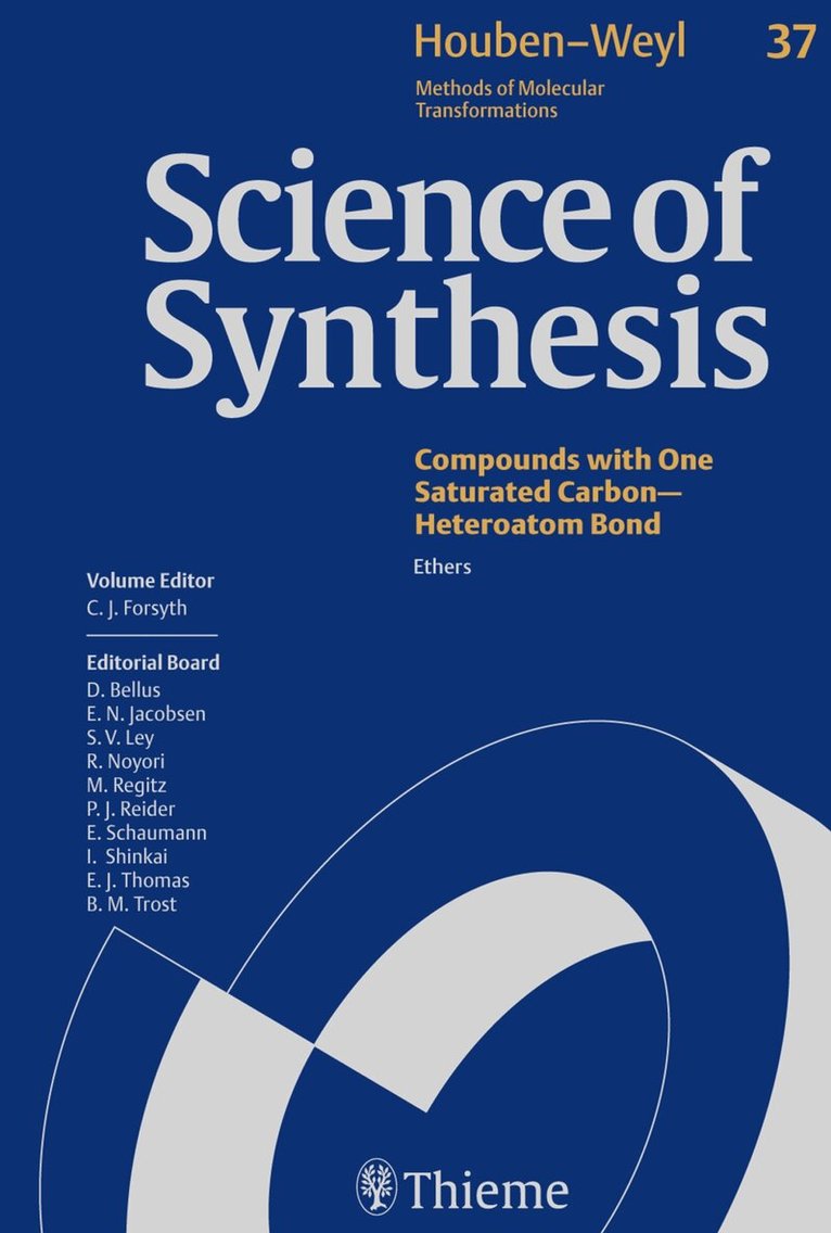 Craig J. Forsyth - Science of Synthesis: Houben-Weyl Methods of Molecular Transformations Vol. 37, Inbunden. Tillgänglighet: Tillfälligt slut