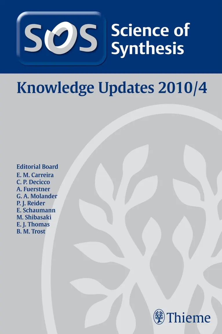 Jeffrey W. Bode, Erick M. Carreira - Science of Synthesis Knowledge Updates 2010 Vol. 4, Inbunden. Tillgänglighet: Tillfälligt slut