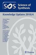 Science of Synthesis Knowledge Updates 2010 Vol. 4