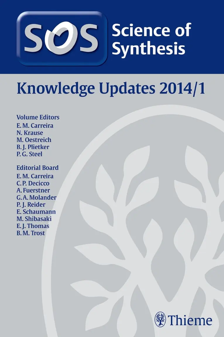 Erick M. Carreira, Norbert Krause - Science of Synthesis Knowledge Updates 2014 Vol. 1, Inbunden. Tillgänglighet: Tillfälligt slut